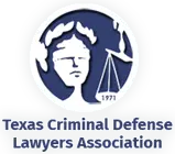 Texas criminal defense lawyers association